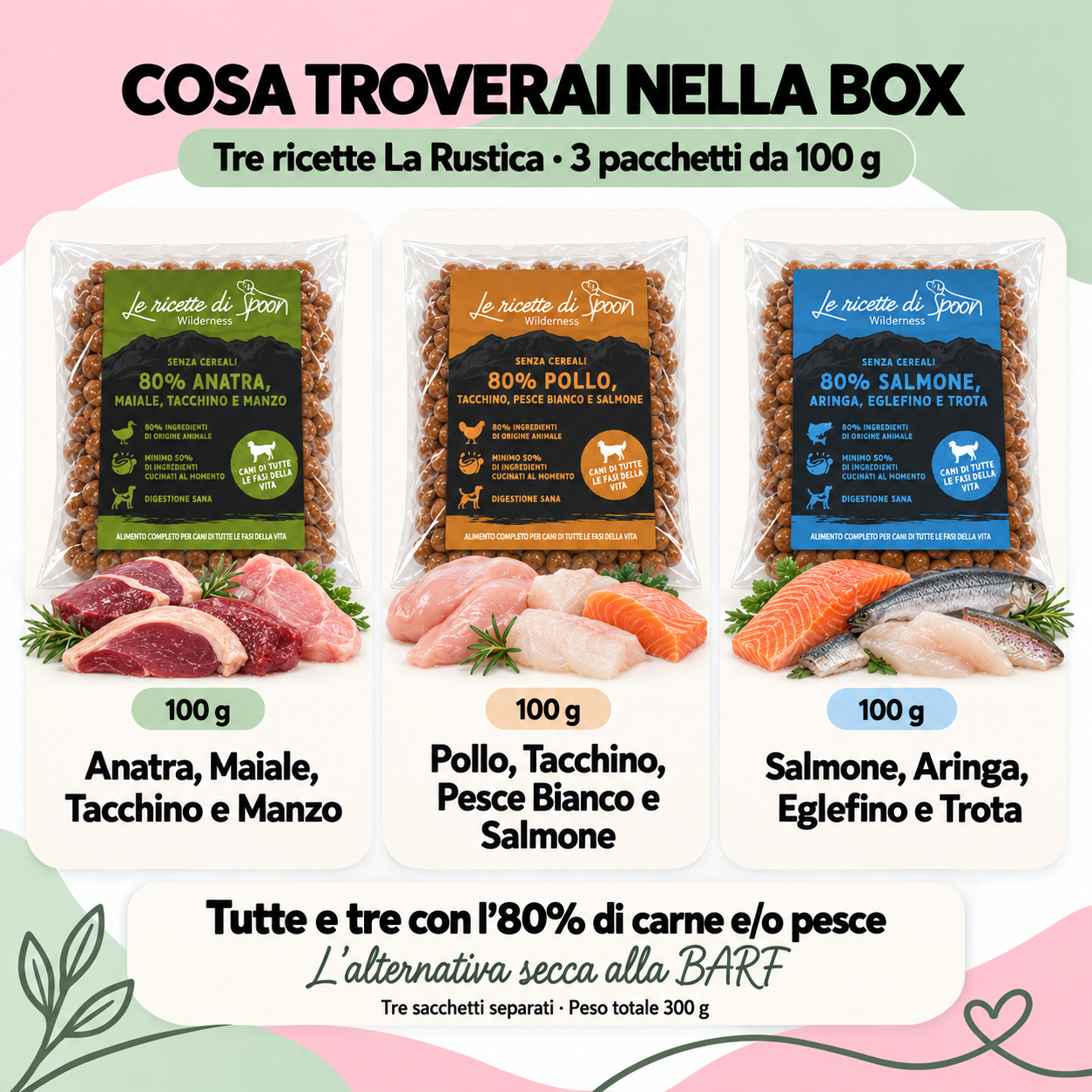 Cosa troverai nella Box Rustica: le tre ricette da 100 g con l’80% di carne e/o pesce