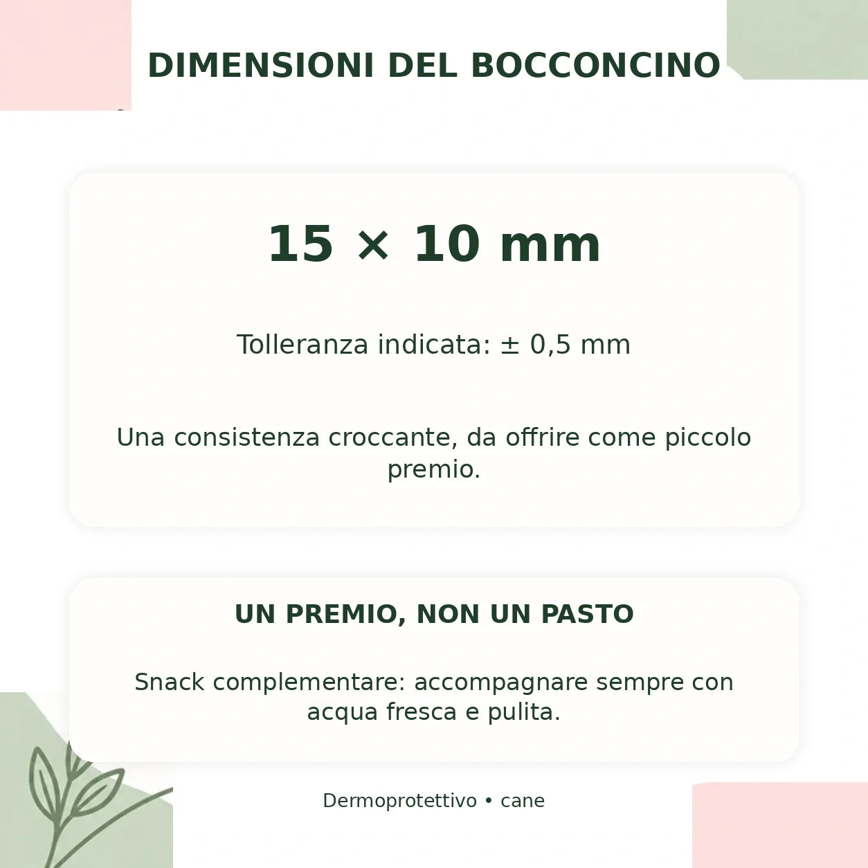 Dermoprotettivo – Snack per cane senza cereali – 70 g – Dimensioni verificate